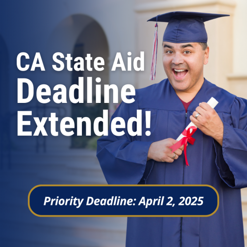 College Student in gown: CA State Aid Deadline Extended