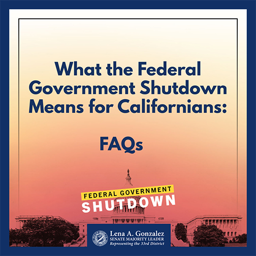Graphic that says &quot;What the Federal Government Shutdown Means for Californians:&quot;